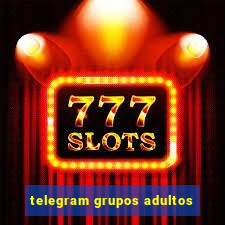 telegram grupos adultos